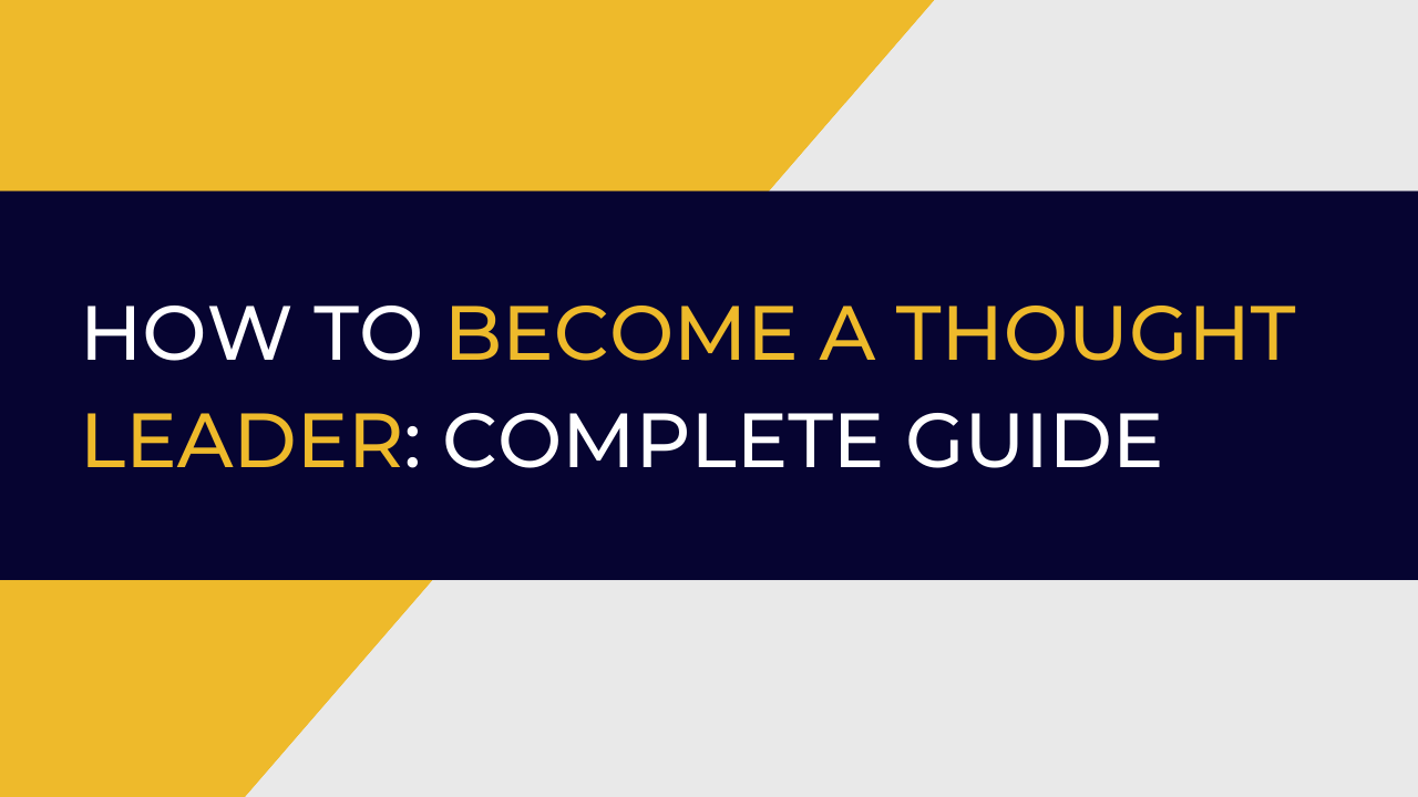 How to become a thought leader